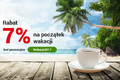Rabat 7% na początek wakacji