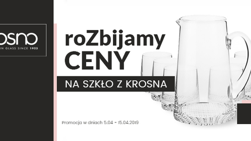 roZbijamy ceny na szkło z Krosna.