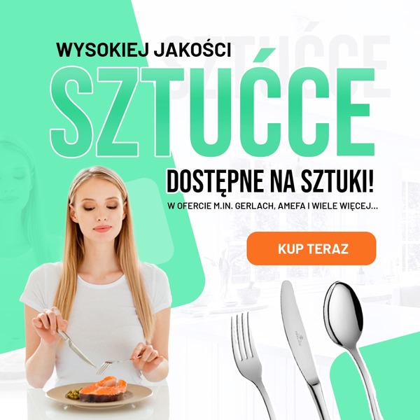 Wysokiej jakości sztućce dostępne na sztuki